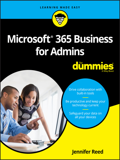 Title details for Microsoft 365 Business for Admins For Dummies by Jennifer Reed - Available